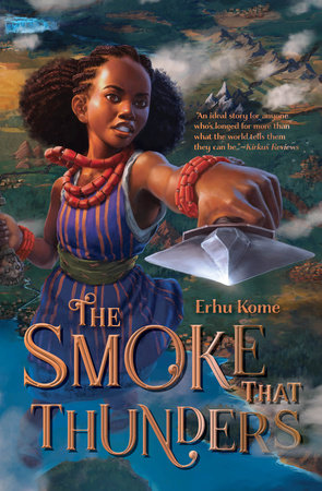 The Smoke That Thunders Paperback by Erhu Kome