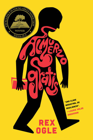 Almuerzo gratis Paperback by Rex Ogle