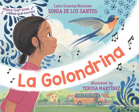 La Golondrina Hardcover by Sonia De Los Santos