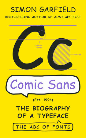Comic Sans Hardcover by Simon Garfield