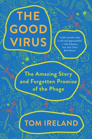 The Good Virus Paperback by Tom Ireland