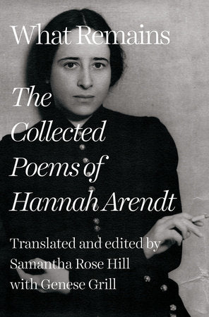 What Remains Hardcover by Hannah Arendt