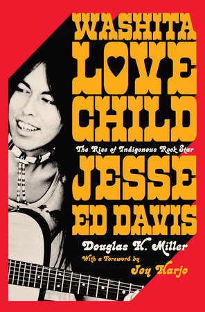 Washita Love Child HC by Douglas Kent Miller