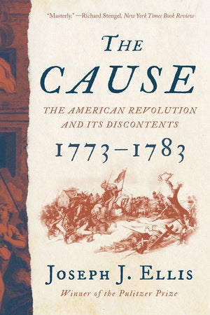 The Cause Paperback by Joseph J Ellis