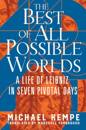 The Best of All Possible Worlds Hardcover by Michael Kempe