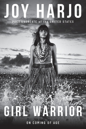 Girl Warrior Hardcover by Joy Harjo