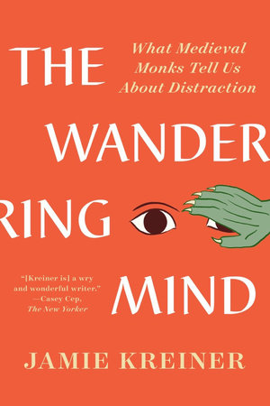 The Wandering Mind TR by Jamie Kreiner