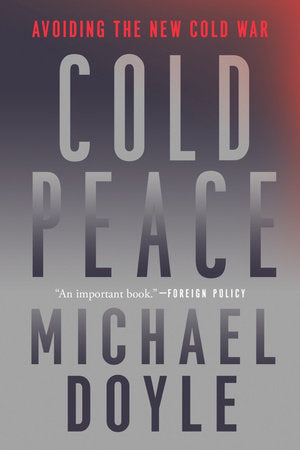 Cold Peace TR by Michael W Doyle