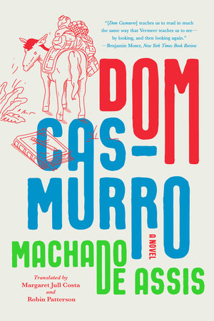 Dom Casmurro Paperback by Joaquim Maria Machado de Assis