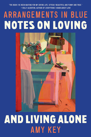Arrangements in Blue Paperback by Amy Key
