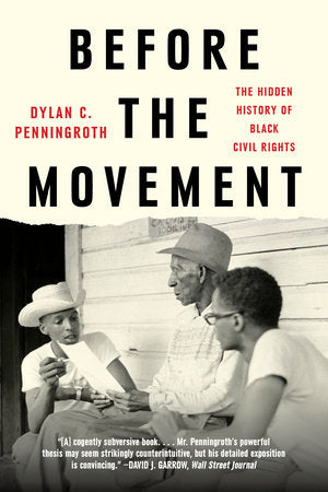 Before the Movement Paperback by Dylan C Penningroth