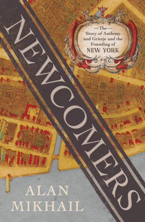 Newcomers Hardcover by Alan Mikhail