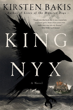 King Nyx TR by Kirsten Bakis