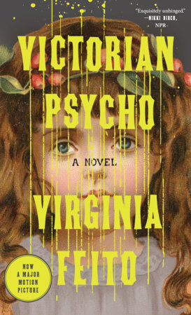 Victorian Psycho Paperback by Virginia Feito