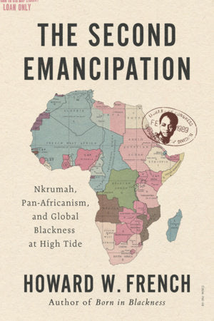 The Second Emancipation Paperback by Howard W French