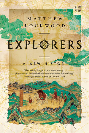Explorers Paperback by Matthew Lockwood