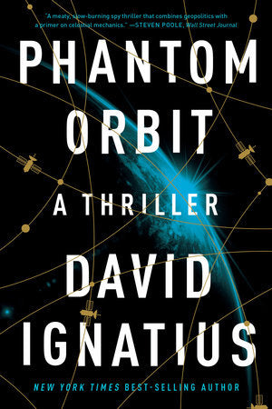 Phantom Orbit TR by David Ignatius