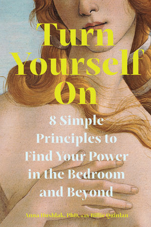 Turn Yourself On Paperback by Anna Hushlak