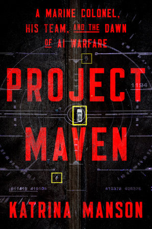 Project Maven Hardcover by Katrina Manson