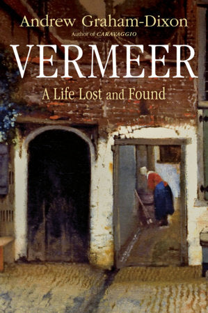 Vermeer Hardcover by Andrew Graham-Dixon