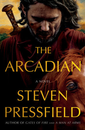 The Arcadian Hardcover by Steven Pressfield