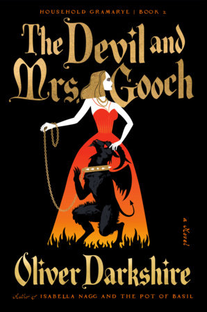 The Devil and Mrs. Gooch Hardcover by Oliver Darkshire