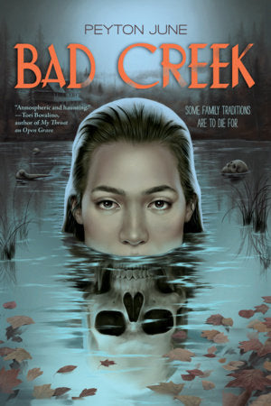 Bad Creek Paperback by Peyton June