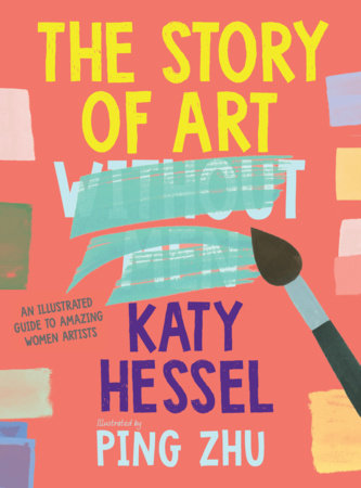 The Story of Art Without Men Hardcover by Katy Hessel