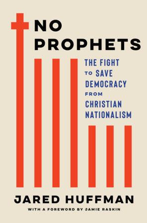 No Prophets Hardcover by Jared Huffman