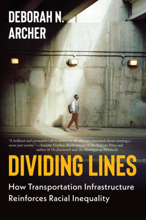 Dividing Lines Paperback by Deborah N. Archer