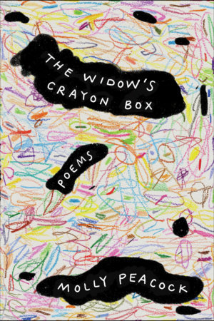 The Widow's Crayon Box Paperback by Molly Peacock