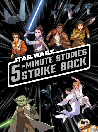 5-Minute Star Wars Stories Strike Back Hardcover by Lucasfilm Press