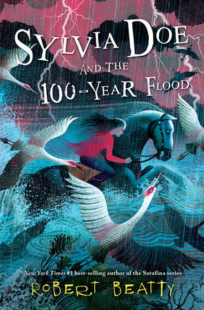Sylvia Doe and the 100-Year Flood Paperback by Robert Beatty