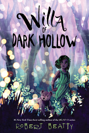 Willa of Dark Hollow TR by Robert Beatty
