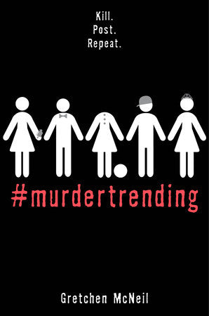 #MurderTrending TR by Gretchen McNeil