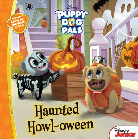 Puppy Dog Pals: Haunted Howloween Paperback by Disney Books