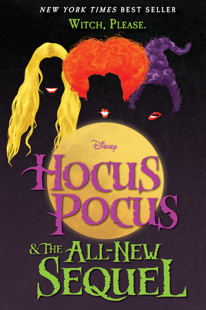 Hocus Pocus and the All-New Sequel Hardcover by A. W. Jantha