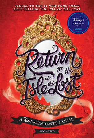 Return to the Isle of the Lost-A Descendants Novel, Book 2 Paperback by Melissa de la Cruz