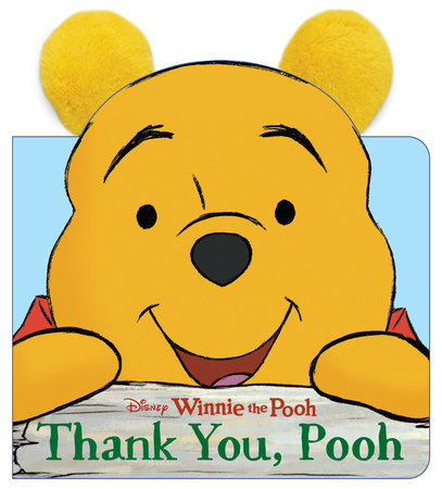 Thank You, Pooh Board Book by Disney Books