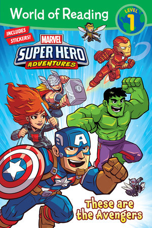 World of Reading: Marvel Super Hero Adventures: These are the Avengers-Level 1 Paperback by Alexandra C West