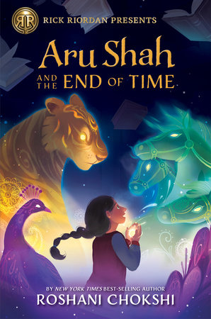 Rick Riordan Presents: Aru Shah and the End of Time-A Pandava Novel Book 1 TR by Roshani Chokshi