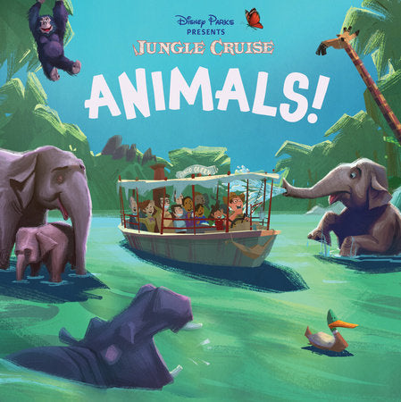 Disney Parks Presents: Jungle Cruise: Animals! Board Book by Kevin Lively