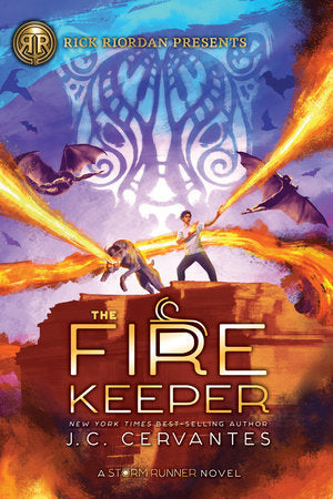 Rick Riordan Presents: Fire Keeper, The-A Storm Runner Novel, Book 2 TR by J.C. Cervantes