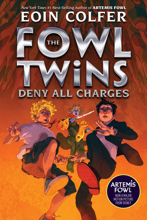Fowl Twins Deny All Charges, The-A Fowl Twins Novel, Book 2 TR by Eoin Colfer