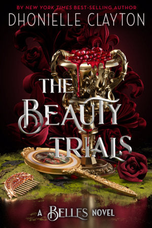 The Beauty Trials Paperback by Dhonielle Clayton