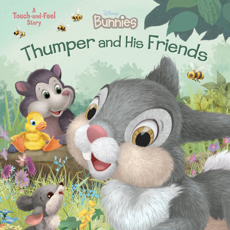Disney Bunnies: Thumper and His Friends Board Book by Disney Books