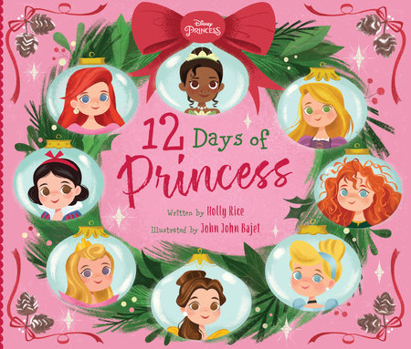 12 Days of Princess Hardcover by Holly P Rice