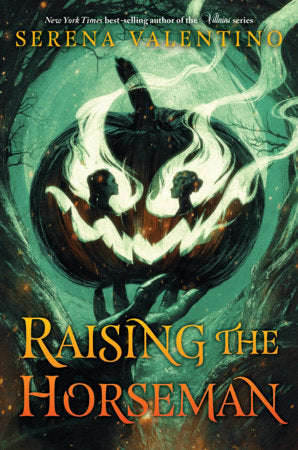Raising the Horseman TR by Serena Valentino