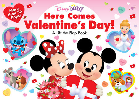 Disney Baby: Here Comes Valentine's Day! Board Book by Disney Books