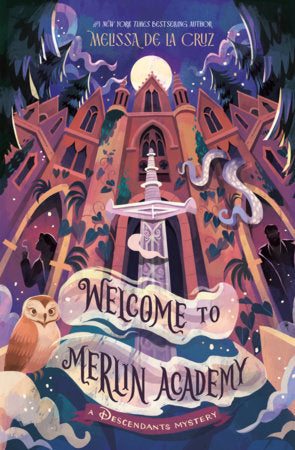 Welcome to Merlin Academy Hardcover by Melissa de la Cruz